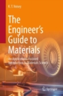 The Engineer's Guide to Materials : An Applications-Focused Introduction to Materials Science - eBook