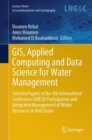 GIS, Applied Computing and Data Science for Water Management : Selected Papers of the 4th International Conference GIRE3D Participatory and Integrated Management of Water Resources in Arid Zones - eBook