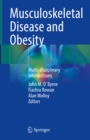 Musculoskeletal Disease and Obesity : Multi-disciplinary Interventions - eBook