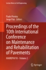 Proceedings of the 10th International Conference on Maintenance and Rehabilitation of Pavements : MAIREPAV10 - Volume 2 - eBook