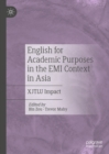 English for Academic Purposes in the EMI Context in Asia : XJTLU Impact - eBook