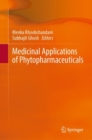 Medicinal Applications of Phytopharmaceuticals - eBook