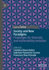 Society and New Paradigms : Challenges for Diversity and Vulnerability Inclusion - eBook