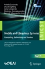 Mobile and Ubiquitous Systems: Computing, Networking and Services : 20th EAI International Conference, MobiQuitous 2023, Melbourne, VIC, Australia, November 14-17, 2023, Proceedings, Part I - eBook