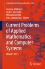 Current Problems of Applied Mathematics and Computer Systems : CPAMCS 2023 - eBook