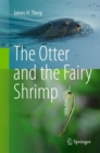 The Otter and the Fairy Shrimp - Book