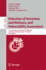 Detection of Intrusions and Malware, and Vulnerability Assessment : 21st International Conference, DIMVA 2024, Lausanne, Switzerland, July 17-19, 2024, Proceedings - eBook