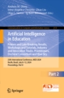 Artificial Intelligence in Education. Posters and Late Breaking Results, Workshops and Tutorials, Industry and Innovation Tracks, Practitioners, Doctoral Consortium and Blue Sky : 25th International C - eBook