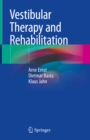 Vestibular Therapy and Rehabilitation - eBook