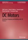 DC Motors : Modeling, Designing and Building with 3D Printers - eBook