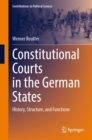 Constitutional Courts in the German States : History, Structure, and Functions - eBook