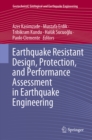 Earthquake Resistant Design, Protection, and Performance Assessment in Earthquake Engineering - eBook