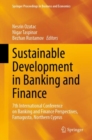 Sustainable Development in Banking and Finance : 7th International Conference on Banking and Finance Perspectives, Famagusta, Northern Cyprus - eBook