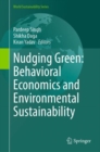 Nudging Green: Behavioral Economics and Environmental Sustainability - eBook