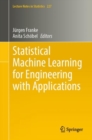 Statistical Machine Learning for Engineering with Applications - Book