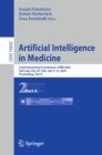 Artificial Intelligence in Medicine : 22nd International Conference, AIME 2024, Salt Lake City, UT, USA, July 9-12, 2024, Proceedings, Part II - eBook