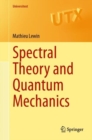 Spectral Theory and Quantum Mechanics - Book