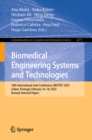 Biomedical Engineering Systems and Technologies : 16th International Joint Conference, BIOSTEC 2023, Lisbon, Portugal, February 16-18, 2023, Revised Selected Papers - eBook