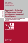 Quantitative Evaluation of Systems and Formal Modeling and Analysis of Timed Systems : First International Joint Conference, QEST+FORMATS 2024, Calgary, AB, Canada, September 9-13, 2024, Proceedings - eBook