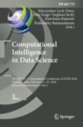 Computational Intelligence in Data Science : 7th IFIP TC 12 International Conference, ICCIDS 2024, Chennai, India, February 21-23, 2024, Revised Selected Papers, Part I - eBook