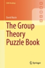 The Group Theory Puzzle Book - Book