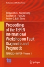 Proceedings of the TEPEN International Workshop on Fault Diagnostic and Prognostic : TEPEN2024-IWFDP - Volume 1 - eBook