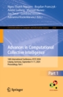 Advances in Computational Collective Intelligence : 16th International Conference, ICCCI 2024, Leipzig, Germany, September 9-11, 2024, Proceedings, Part I - eBook