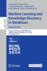 Machine Learning and Knowledge Discovery in Databases. Research Track : European Conference, ECML PKDD 2024, Vilnius, Lithuania, September 9-13, 2024, Proceedings, Part II - eBook