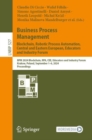 Business Process Management: Blockchain, Robotic Process Automation, Central and Eastern European, Educators and Industry Forum : BPM 2024 Blockchain, RPA, CEE, Educators and Industry Forum, Krakow, P - eBook