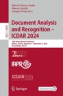 Document Analysis and Recognition - ICDAR 2024 : 18th International Conference, Athens, Greece, August 30-September 4, 2024, Proceedings, Part II - eBook