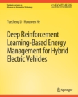 Deep Reinforcement Learning-based Energy Management for Hybrid Electric Vehicles - Book