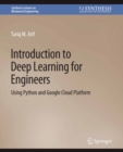 Introduction to Deep Learning for Engineers : Using Python and Google Cloud Platform - eBook