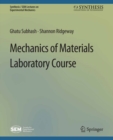 Mechanics of Materials Laboratory Course - eBook