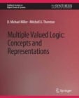 Multiple-Valued Logic : Concepts and Representations - eBook