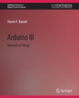Arduino III : Internet of Things - Book