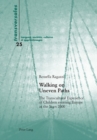 Walking on Uneven Paths : The Transcultural Experience of Children entering Europe in the Years 2000 - Book