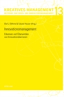 Innovationsmanagement : Erkennen Und Ueberwinden Von Innovationsbarrieren - Book