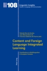 Content and Foreign Language Integrated Learning : Contributions to Multilingualism in European Contexts - Book