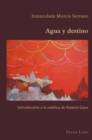 Agua Y Destino : Introduccion a la Estetica de Ramon Gaya - Book