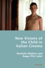 New Visions of the Child in Italian Cinema - Book