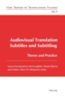 Audiovisual Translation - Subtitles and Subtitling : Theory and Practice - Book