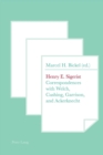 Henry E. Sigerist : Correspondences with Welch, Cushing, Garrison, and Ackerknecht - Book