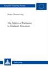 The Politics of Exclusion in Graduate Education - Book