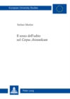 Il Senso Dell'udito Nel «Corpus Aristotelicum» - Book