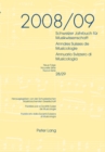 Schweizer Jahrbuch fuer Musikwissenschaft- Annales Suisses de Musicologie- Annuario Svizzero di Musicologia : Neue Folge / Nouvelle Serie / Nuova Serie - 28/29 (2008/09)- Redaktion / Redaction / Redaz - Book
