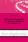 Holiness & Perfection: A Canonical Unfolding of Leviticus 19 - Book