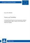 Variety and Variability : A Corpus-based Cognitive Lexical-semantics Analysis of Prepositional Usage in British, New Zealand and Malaysian English - Book