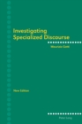 Investigating Specialized Discourse : Third Revised Edition - Book