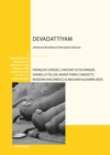 Devadattiyam : Johannes Bronkhorst Felicitation Volume - Book