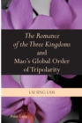 «The Romance of the Three Kingdoms» and Mao’s Global Order of Tripolarity - Book